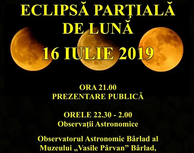 Eclipsa parțială de Lună, din noaptea de 16 spre 17 iulie, poate fi observată și de la Bârlad