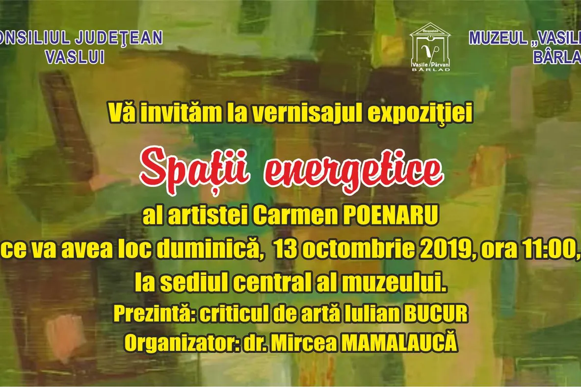 Invitație la vernisajul expoziției „Spații Energetice”, a artistei Carmen Poenaru