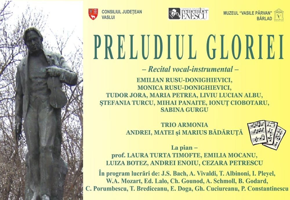Muzeul „Vasile Pârvan” vă invită la recitalul vocal instrumental „Preludiul Gloriei”