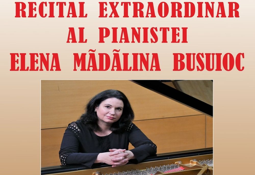 Bârlad: Sfârșit de săptămână cu recital extraordinar de muzică clasică