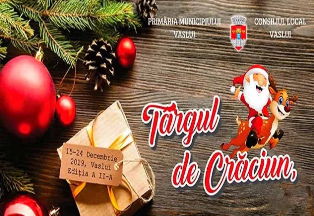 „Târgul de Crăciun” la Vaslui, la a doua ediție!