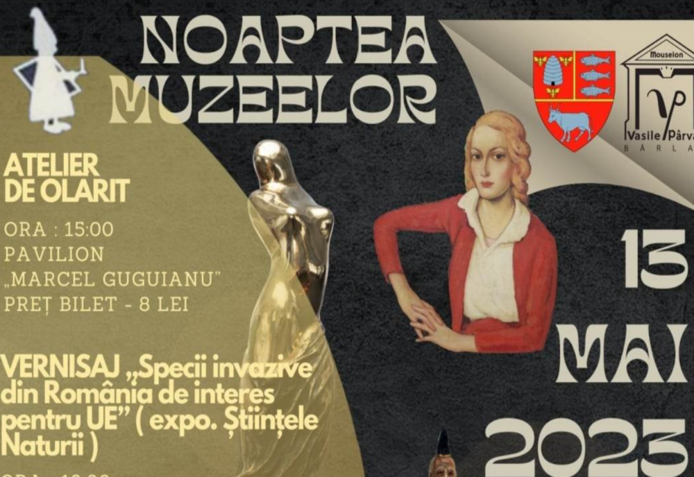 Programul complet al evenimentelor la Noaptea Muzeelor în Bârlad