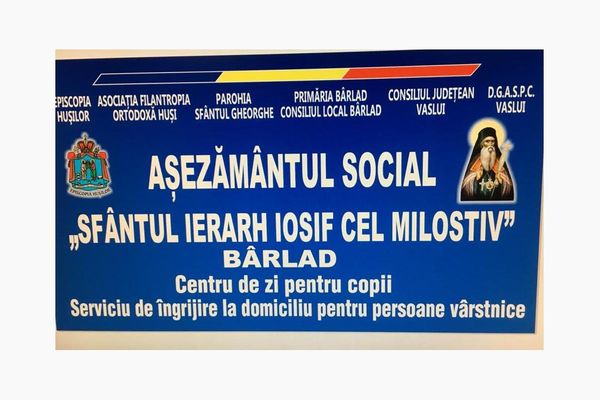 Așezământ social inaugurat la Bârlad, cu sprijinul Episcopiei Hușilor