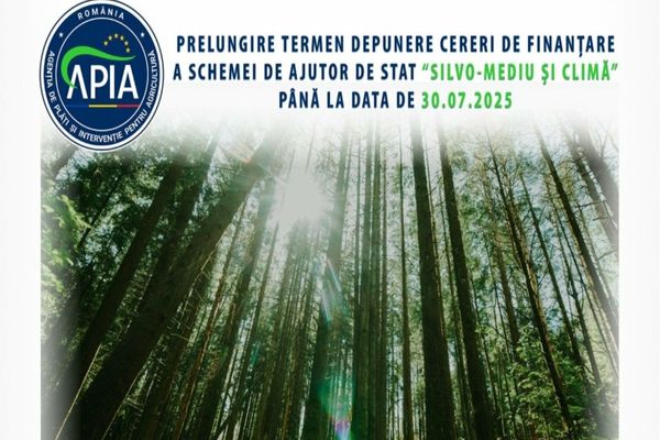 SCHEMA DE AJUTOR DE STAT „SILVO-MEDIU ȘI CLIMĂ”, DESCHISĂ CERERILOR DE PLATĂ PÂNĂ LA 30 IULIE INCLUSIV