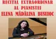 Bârlad: Sfârșit de săptămână cu recital extraordinar de muzică clasică