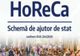 Perioada pentru înscrierile la măsura HoReCa se prelungește cu o săptămână