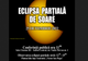 Eclipsa parţială de Soare din 25 octombrie 2022 va putea fi observată și de la Bârlad